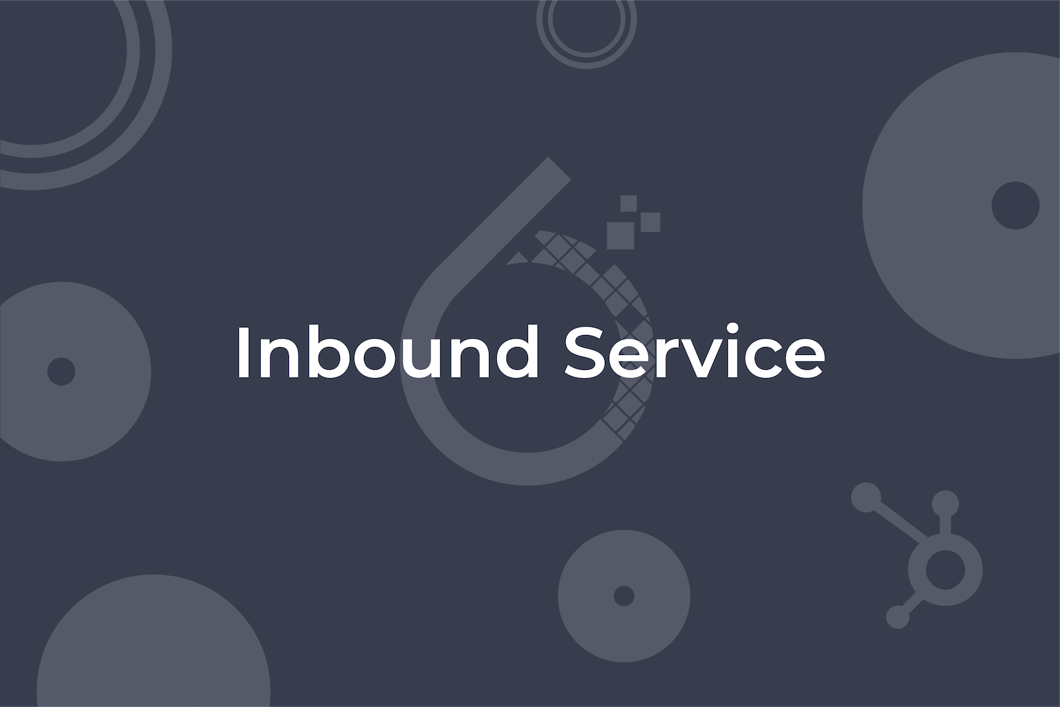 6teen30 Digital - Inbound Marketing - Inbound Service