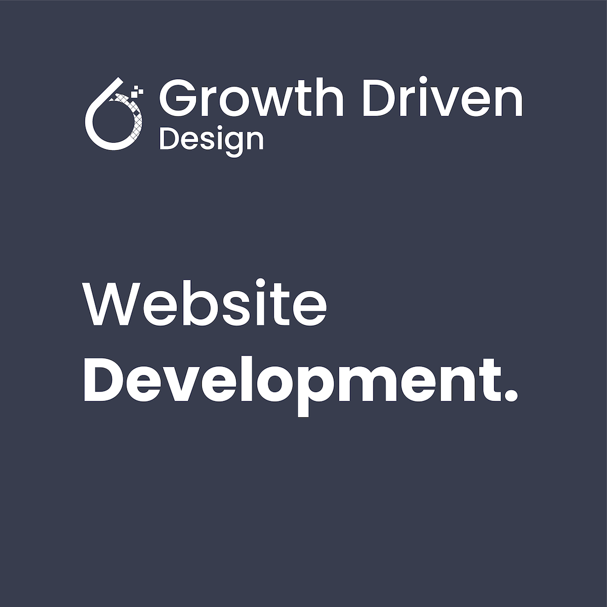 6teen30 Digital - Growth Driven Design - Website Development